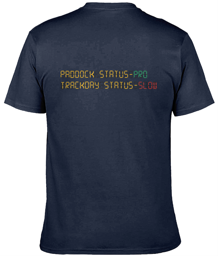 Paddock Status Pro TS BP T-Shirt