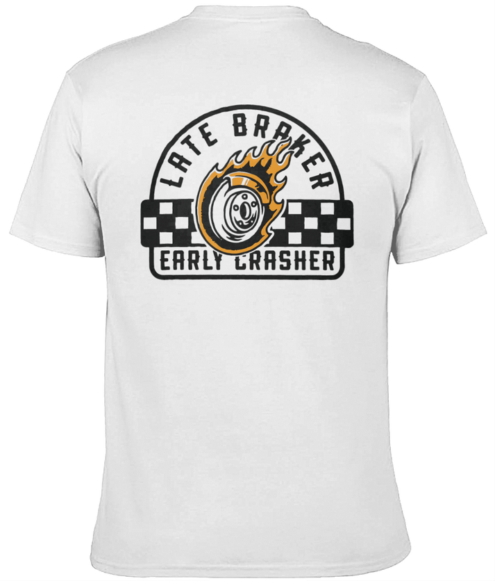 Late Braker T-Shirt