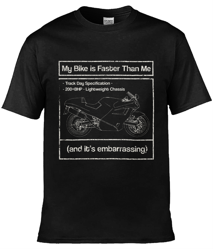 My Bike Is Faster Than Me T-Shirt