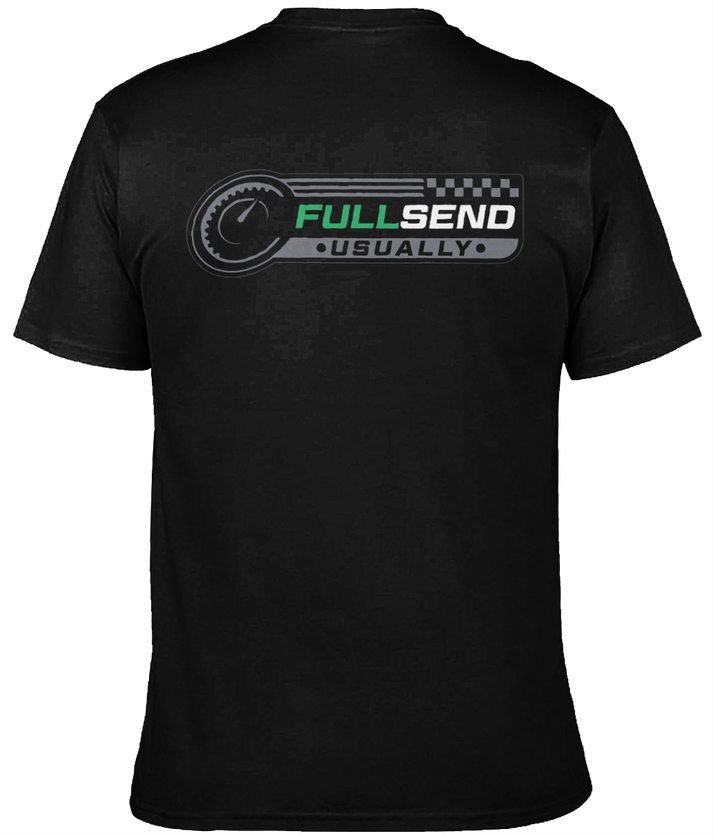 Full Send T-Shirt